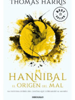 HANNIBAL EL ORIGEN DEL MAL - THOMAS HARRIS
