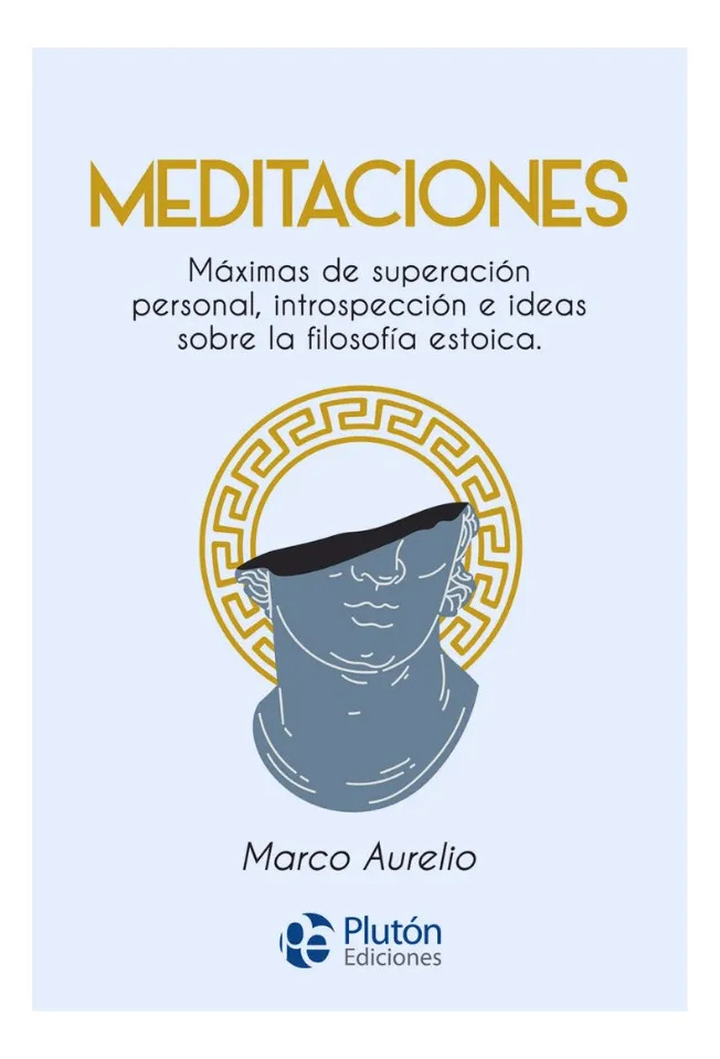 MEDITACIONES - MARCO AURELIO