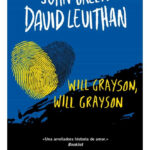WILL GRAYSON, WILL GRAYSON - JOHN GREEN & DAVID LEUITHAN