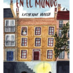 UN LUGAR EN EL MUNDO - KATHERINE MARSH