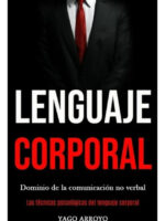 LENGUAJE CORPORAL - YAGO ARROYO