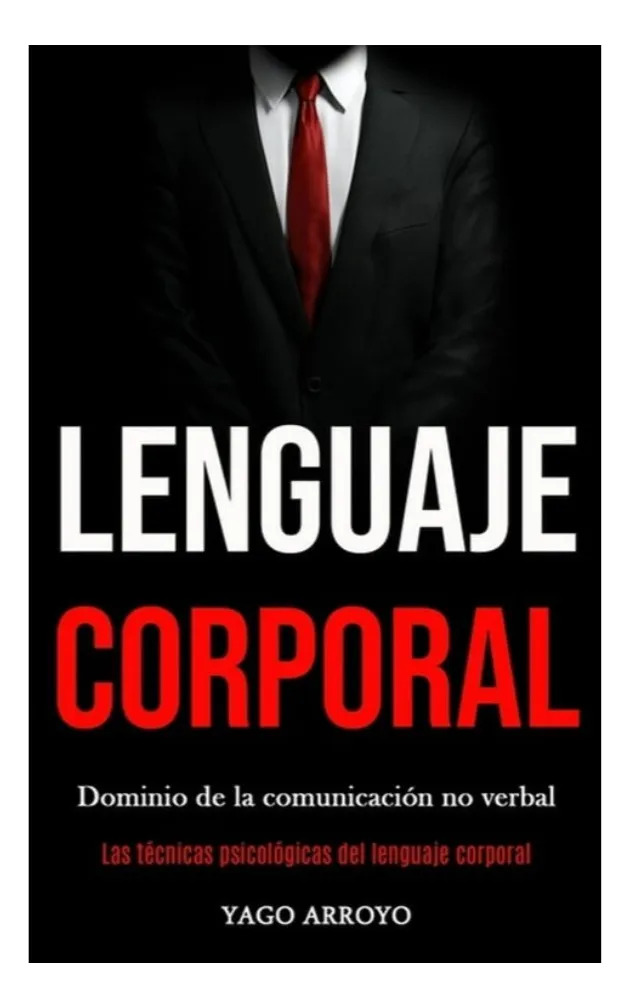 LENGUAJE CORPORAL - YAGO ARROYO