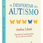 EL DESPERTAR DEL AUSTIMO - ANDREA LIBUTTI