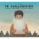 LA COMPOSICIÓN - ANTONIO SKÁRMELA & ALFONSO RUANO