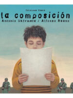 LA COMPOSICIÓN - ANTONIO SKÁRMELA & ALFONSO RUANO