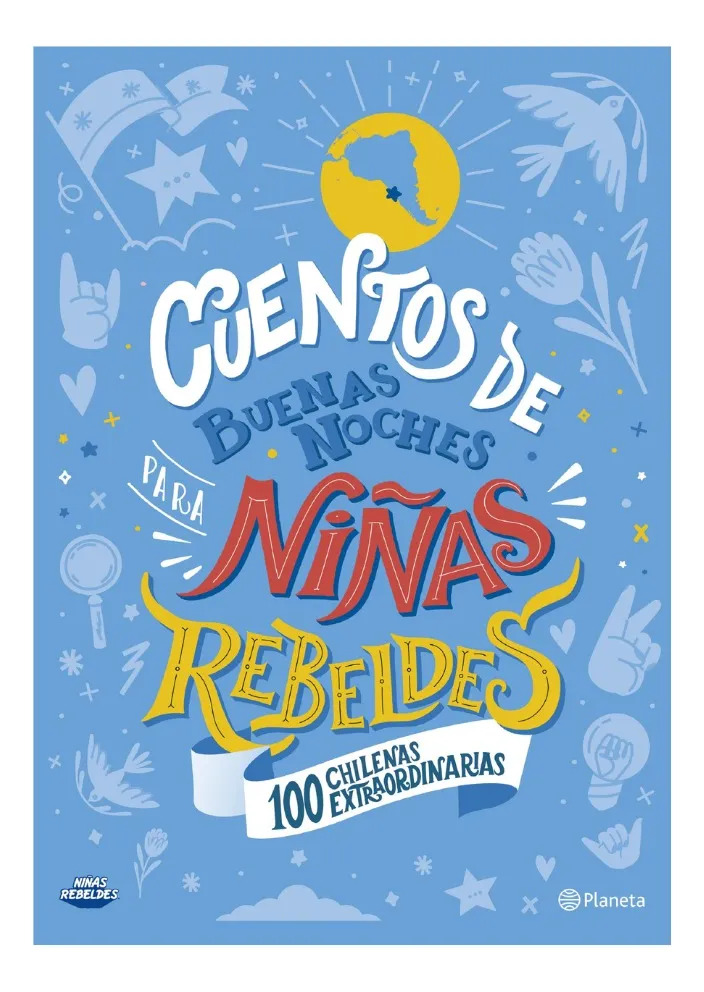 CUENTOS DE BUENAS NOCHES - 100 CHILENAS EXTRAORDINARIAS