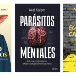 PARÁSITOS MENTALES + EL ODIO A LOS RICOS + ECONOMISTA CALLEJ