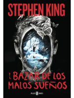 EL BAZAR DE LOS MALOS SUEÑOS - STEPHEN KING