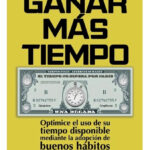 CÓMO GANAR MÁS TIEMPO - M. WALTERSON