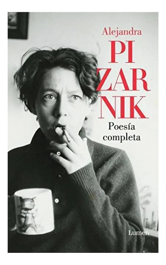 POESÍA COMPLETA ALEJANDRA PIZARNIK