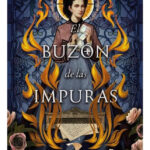 EL BUZÓN DE LAS IMPURAS - FRANCISCA SOLAR