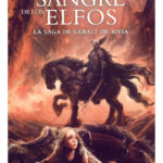 LA SANGRE DE LOS ELFOS - ANDRZEJ SAPKOWSKI