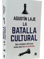 LA BATALLA CULTURAL - AGUSTÍN LAJE
