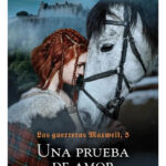 UNA PRUEBA DE AMOR - MEGAN MAXWELL