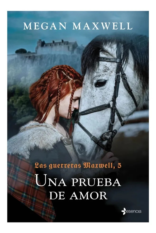 UNA PRUEBA DE AMOR - MEGAN MAXWELL