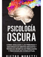 PSICOLOGÍA OSCURA - PIETRO MORETTI