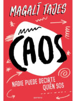 CAOS - MAGALÍ TAJES
