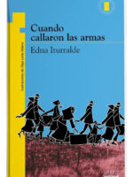 CUANDO CALLARON LAS ARMAS - EDNA ITURRALDE