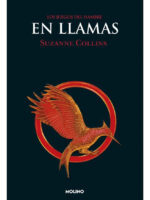 LOS JUEGOS DEL HAMBRE EN LLAMAS - SUZANNE COLLINS
