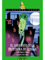 EL ASESINATO DE LA PROFESORA DE LENGUA - JORDI SIERRA