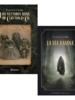 PACK LIBROS LOS ÚLTIMOS DÍAS DE CLAYTON & CO + LA VÍA DAMNA