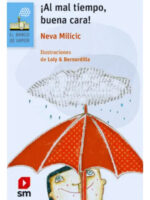 A MAL TIEMPO, BUENA CARA - NEVA MILICIC