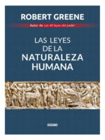 LAS LEYES DE LA NATURALEZA HUMANA - ROBERT GREENE