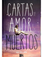 CARTAS DE AMOR A LOS MUERTOS - AVA DELLAIRA