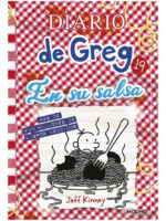 DIARIO DE GREG 19 EN SU SALSA - JEFF KINNEY