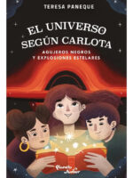 EL UNIVERSO SEGÚN CARLOTA - AGUJEROS NEGROS Y EXPLOSIONES ES