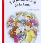 Y EL JOSELO SE CAYÓ DE LA LUNA - FELIPE JORDÁN JIMÉNEZ