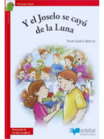 Y EL JOSELO SE CAYÓ DE LA LUNA - FELIPE JORDÁN JIMÉNEZ