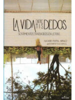 LA VIDA ENTRE MIS DEDOS - NACARID PORTAL ARRÁEZ