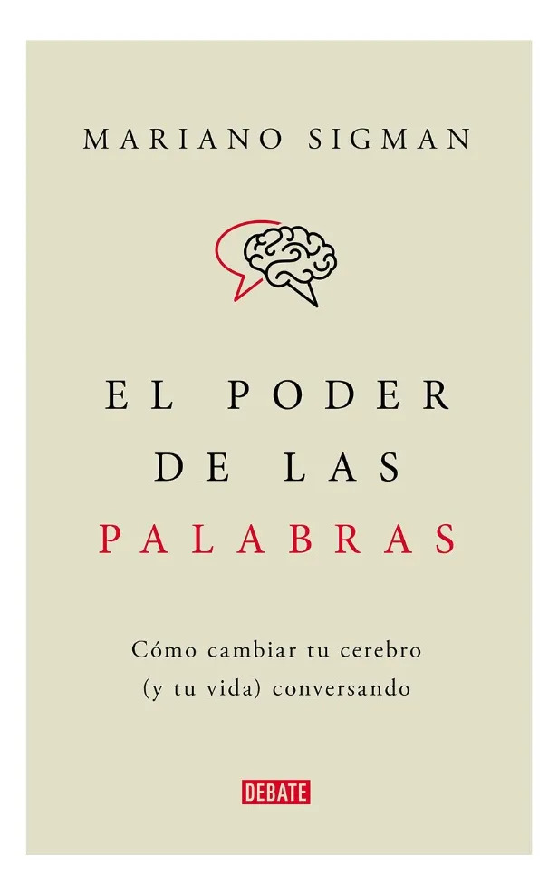 EL PODER DE LAS PALABRAS - MARIANO SIGMAN