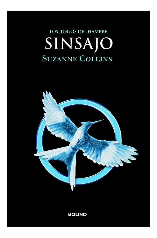 LOS JUEGOS DEL HAMBRE SINSAJO - SUZANNE COLLINS