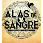 ALAS DE SANGRE ( EMPÍREO 1 ) - REBECCA YARROS