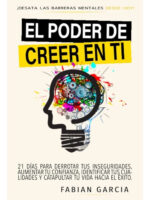EL PODER DE CREER EN TI - FABIAN GARCIA