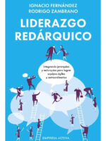 LIDERAZGO REDÁRQUICO - IGNACIO FERNÁNDEZ & RODRIGO ZAMBRANO