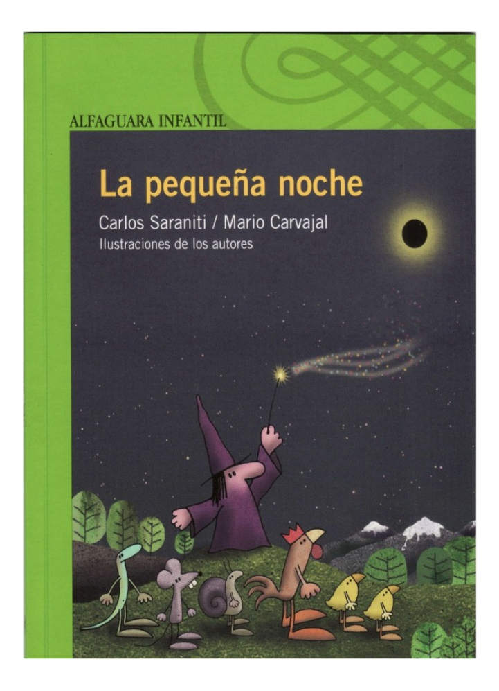 LA PEQUEÑA NOCHE - CARLOS SARANITI / MARIO CARVAJAL