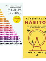 SUPERCOMUNICADORES + EL PODER DE LOS HÁBITOS CHARLES DUHIGG