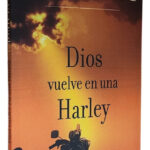 DIOS VUELVE EN UNA HARLEY - JOAN BRADY