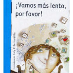 VAMOS MÁS LENTO, POR FAVOR - NEVA MILICIC