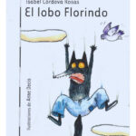 EL LOBO FLORINDO - ISABEL CÓRDOVA ROSAS