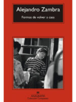 FORMAS DE VOLVER A CASA - ALEJANDRO ZAMBRA