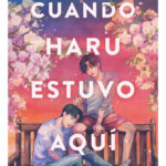 CUANDO HARU ESTUVO AQUÍ - DUSTIN THAO