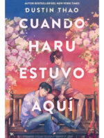 CUANDO HARU ESTUVO AQUÍ - DUSTIN THAO