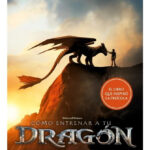 CÓMO ENTRENAR A TU DRAGÓN - CRESSIDA COWELL