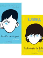 LA LECCIÓN DE AUGUST + WONDER LA HISTORIA DE JULIAN