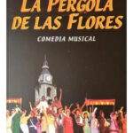 LA PÉRGOLA DE LAS FLORES - ISIDORA AGUIRRE