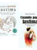 CUANDO MAMÁ LASTIMA + CUANDO PAPÁ LASTIMA - RAYO GUZMÁN